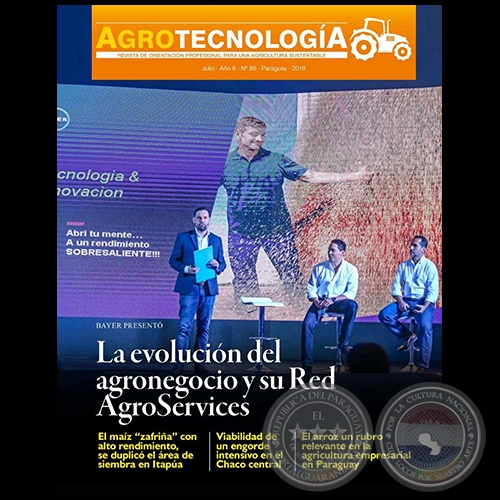 AGROTECNOLOGÍA – REVISTA DIGITAL - JULIO - AÑO 8 - NÚMERO 86 - AÑO 2018 - PARAGUAY 